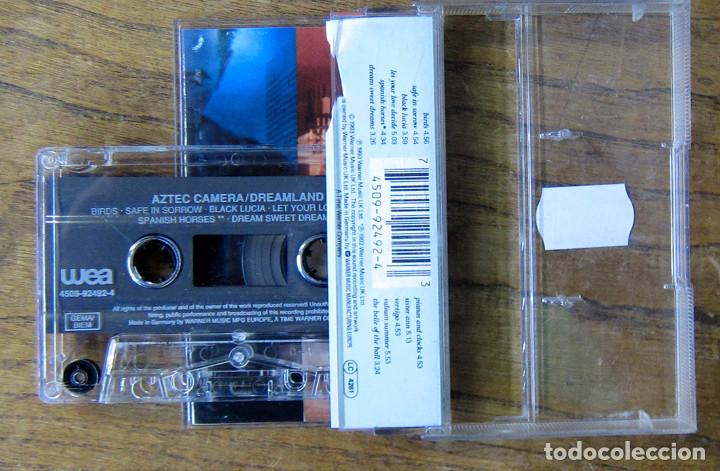 Casetes antiguos: AZTEC CAMERA - DREAMLAND - 1993 - - Foto 2