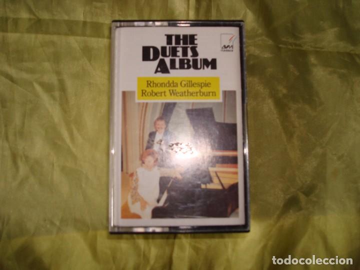 Alte Kassetten: THE DUETS ALBUM. RHONDDA GILLESPIE Y ROBERT WEATHERBURN. CASETE