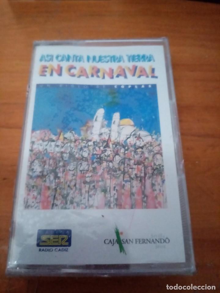 Cassette antiche: ASI CANTA NUESTRA TIERRA EN CARNAVAL. NUEVA PRECINTADA
