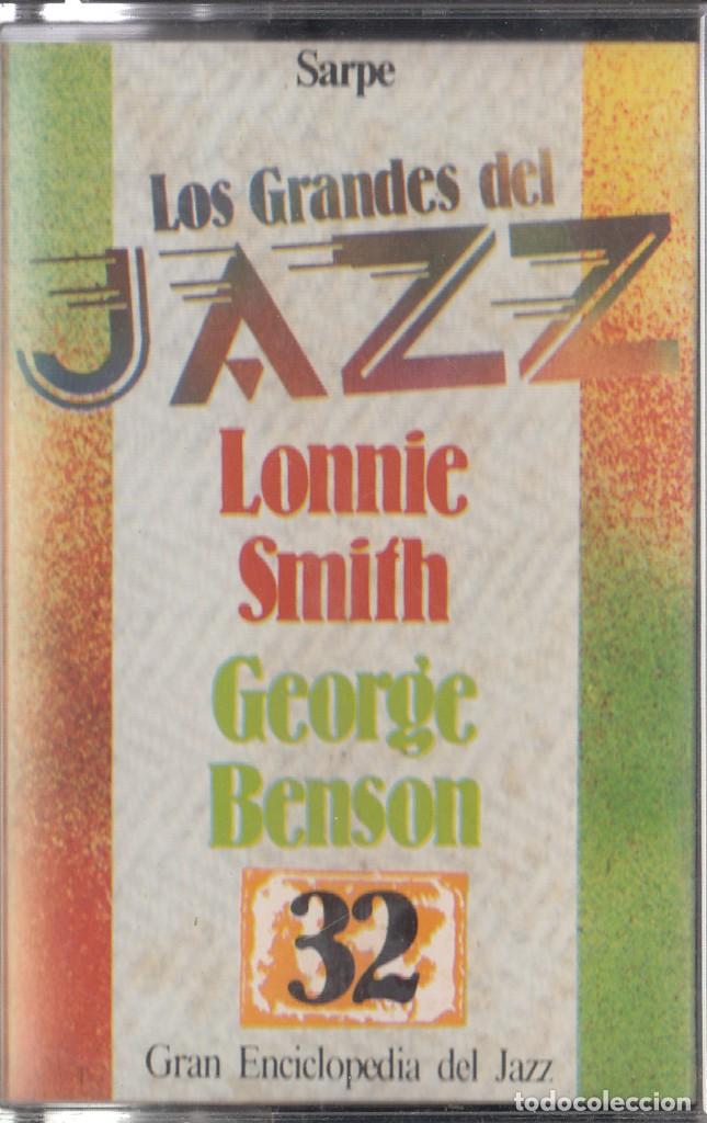 Cassette antiche: GRAN ENCICLOPEDIA DEL JAZZ N&ordm; 32. LONNIE SMITH Y GEORGE BENSON. SARPE.