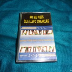 Casetes antiguos: NO ME PISES QUE LLEVO CHANCLAS. AGROPOP. MANO NEGRA, 1989. CASETE (#). Lote 363989051