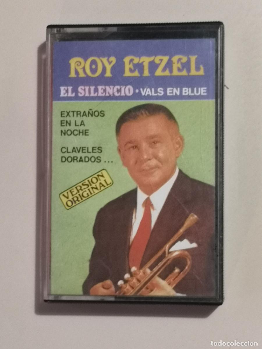 Casetes antiguos: ROY ETZEL - EL SILENCIO - VALS EN BLUE - Foto 1