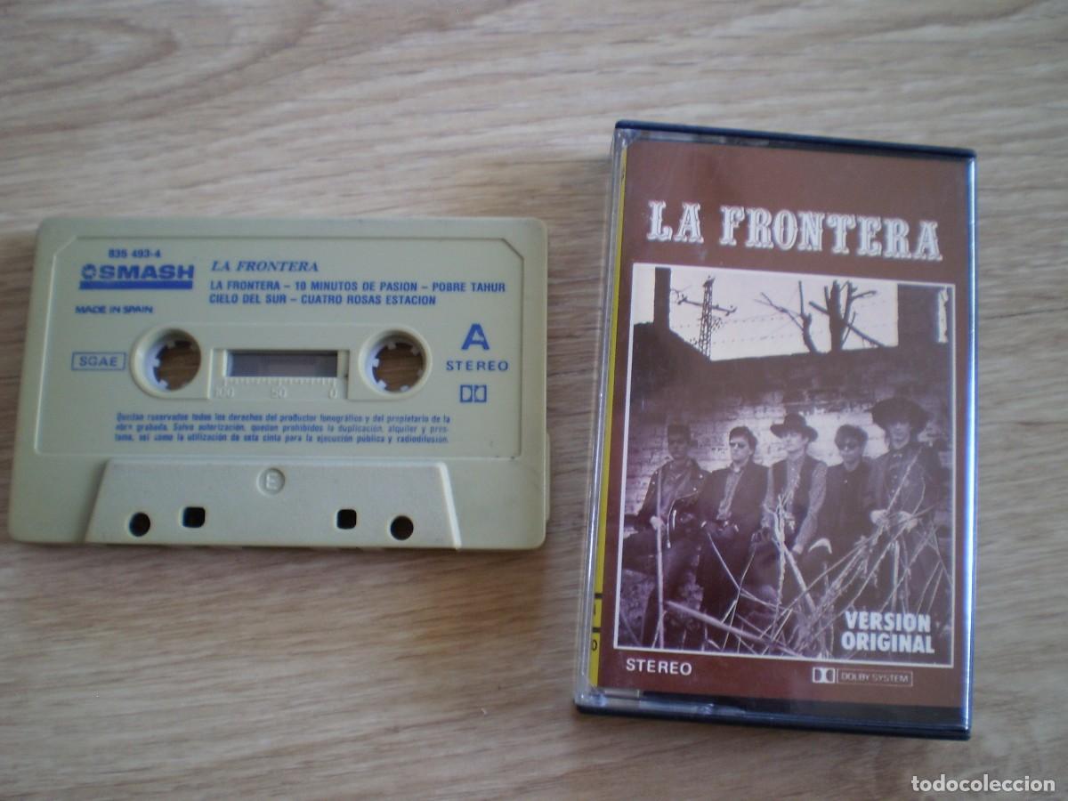 Casetes antiguos: CASETE. LA FRONTERA. - Foto 1