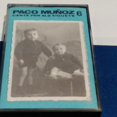 Casetes antiguos: PACO MUÑOZ CANTA PER ALS XIQUETS VOL 6- CASETE CINTA 1991 P.M. - NUEVA SIN USAR