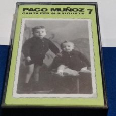 Casetes antiguos: PACO MUÑOZ CANTA PER ALS XIQUETS VOL 7 - CASETE CINTA 1991 P.M. - NUEVA SIN USAR