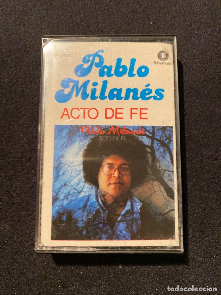 Casetes antiguos: CASSETTE PABLO MILAN&Eacute;S, ACTO DE FE - Foto 1