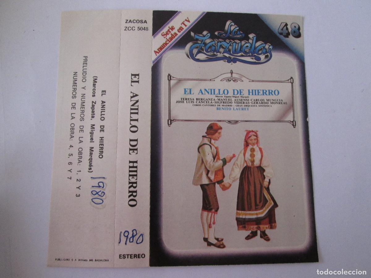 Cassettes Anciennes: CINTA CASETE - EL ANILLO DE HIERRO - COLECCION LA ZARZUELA - 1980