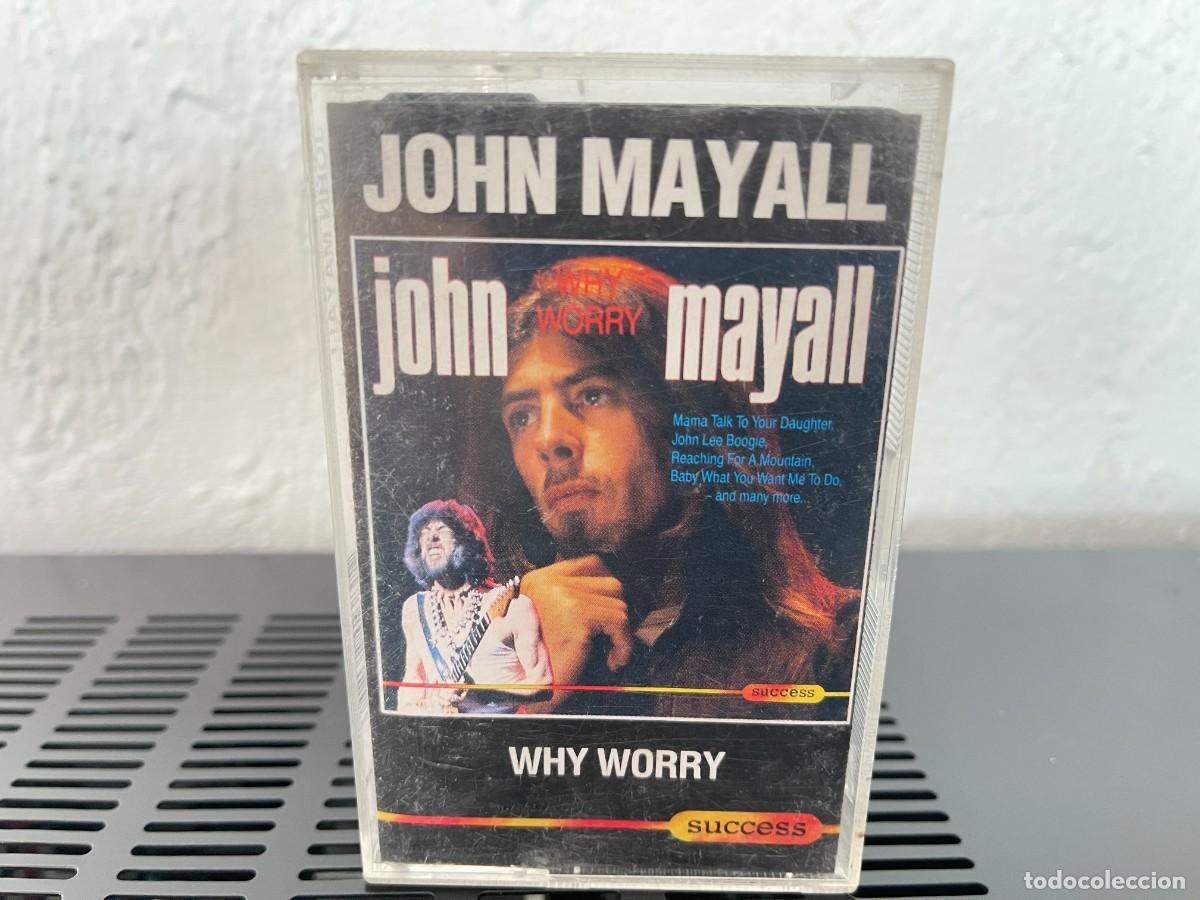 Casetes antiguos: John Mayall - Why Worry cassete - Foto 1