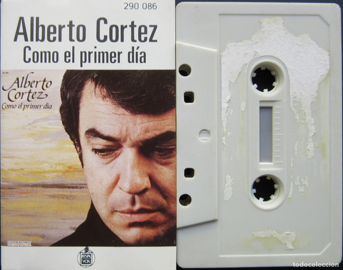 Casetes antiguos: ALBERTO CORTEZ - COMO EL PRIMER D&Iacute;A - Foto 1