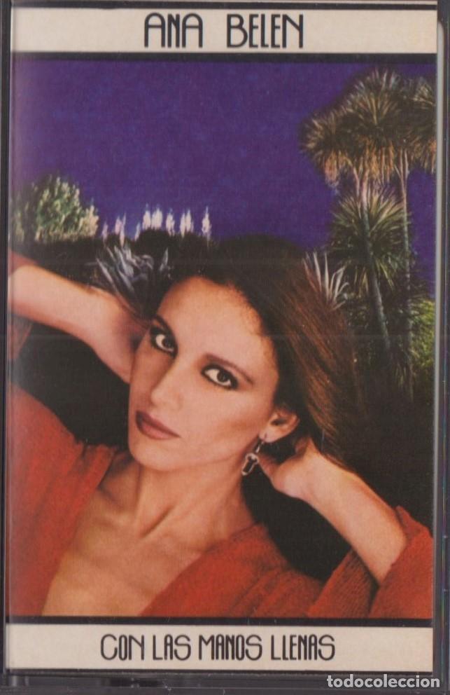 Casetes antiguos: ANA BELEN CON LAS MANOS LLENAS - Foto 1