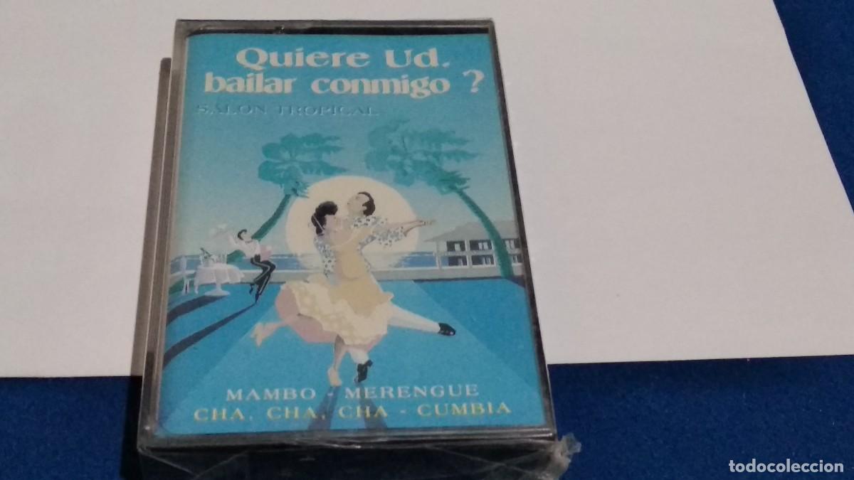 Casetes antiguos: CASETE CINTA CASSETTE( QUIRE UD. BAILAR CONMIGO ? - SAL&Oacute;N TROPICAL ) - NUEVA PRECINTADA