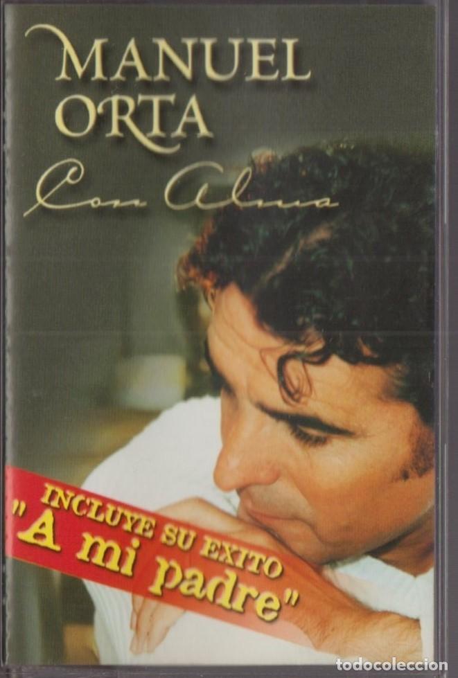 Casetes antiguos: MANUEL ORTA CON ALMA - Foto 1