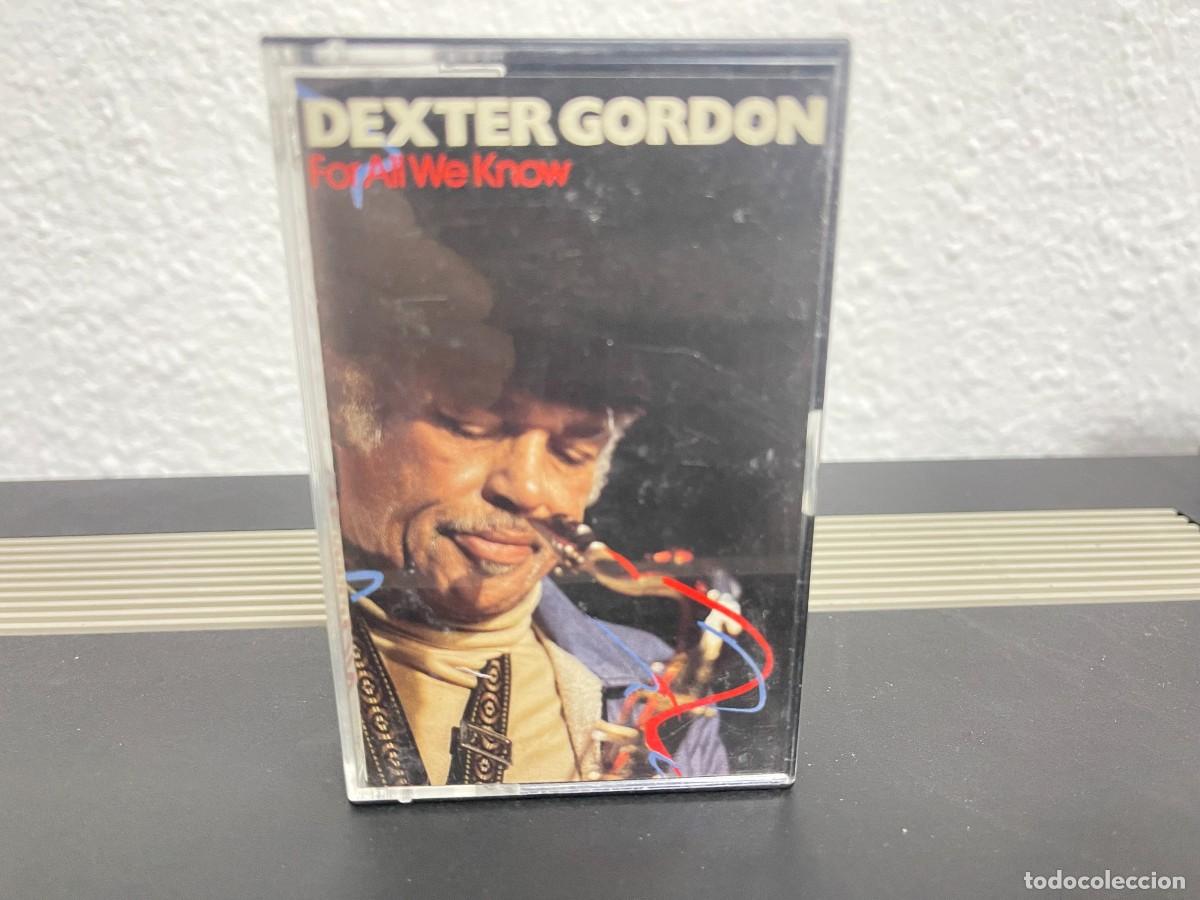 Casetes antiguos: Dexter Gordon - For All We Know cassete - Foto 1