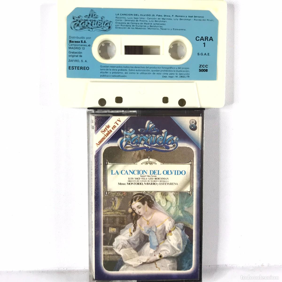 Cassettes Anciennes: La Zarzuela &rdquo;Zacosa&rdquo; ● Cassette N&ordm; 8 ● La Canci&oacute;n Del Olvido
