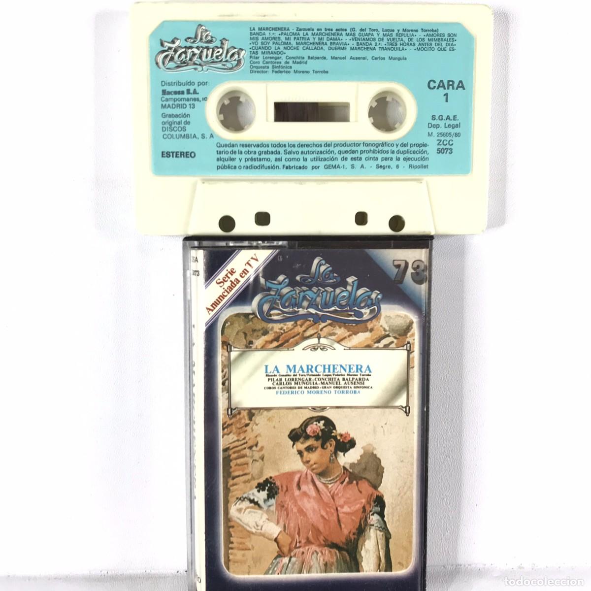 Cassette antiche: La Zarzuela &rdquo;Zacosa&rdquo; ● Cassette N&ordm; 73 ● La Marchenera