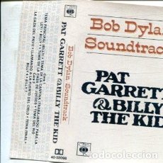 Cassette antiche: BOB DYLAN / PAT GARRETT & BILLY THE KID (CASETE CBS 1982)