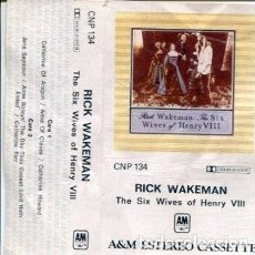 Casetes antiguos: RICK WAKEMAN / THE SIX WIVES OF HENRY VIII (CASETE A&M 1983). Lote 386897719