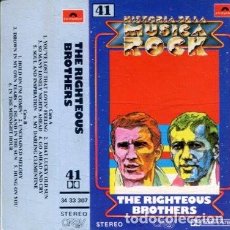 Casetes antiguos: THE RIGHTEOUS BROTHERS (HISTORIA DE LA MUSICA ROCK Nº 41) CASETE POLYDOR 1982). Lote 386898164