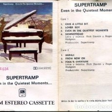 Casetes antiguos: SUPERTRAMP / EVEN IN THE QUIEETEST MMENTS.. (CASETE A&M 1977). Lote 386902674