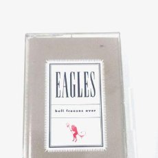 Casetes antiguos: EAGLES HELL FREEZES OVER CASETE MADE IN USA. Lote 388881419