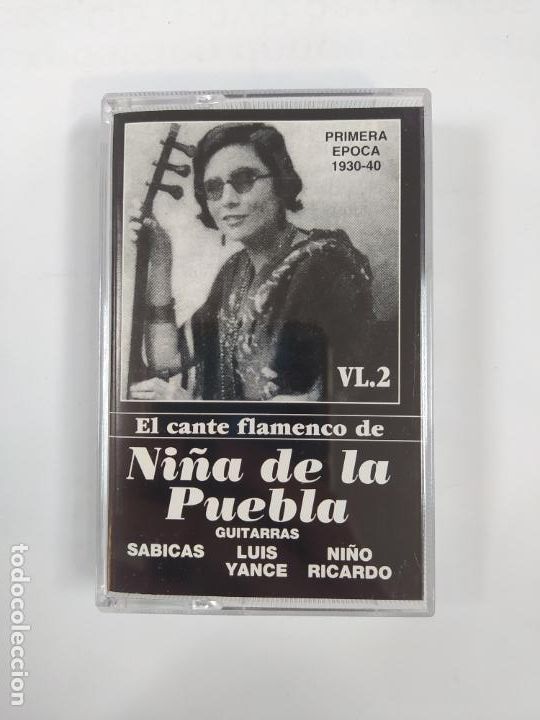 Casetes antiguos: EL CANTE FLAMENCO DE NI&Ntilde;A DE LA PUEBLA. VOL. VOLUMEN 2. CASETE. TDKCST49B