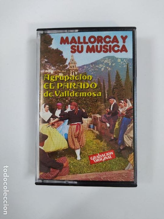 Casetes antiguos: MALLORCA Y SU M&Uacute;SICA. AGRUPACI&Oacute;N EL PARADO DE VALLDEMOSA. CASETE. TDKCST50A
