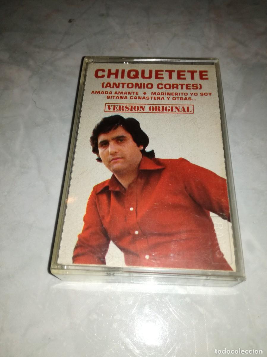Casetes antiguos: ANTONIO CORTES CHIQUETETE-VERSION ORIGINAL - Foto 1