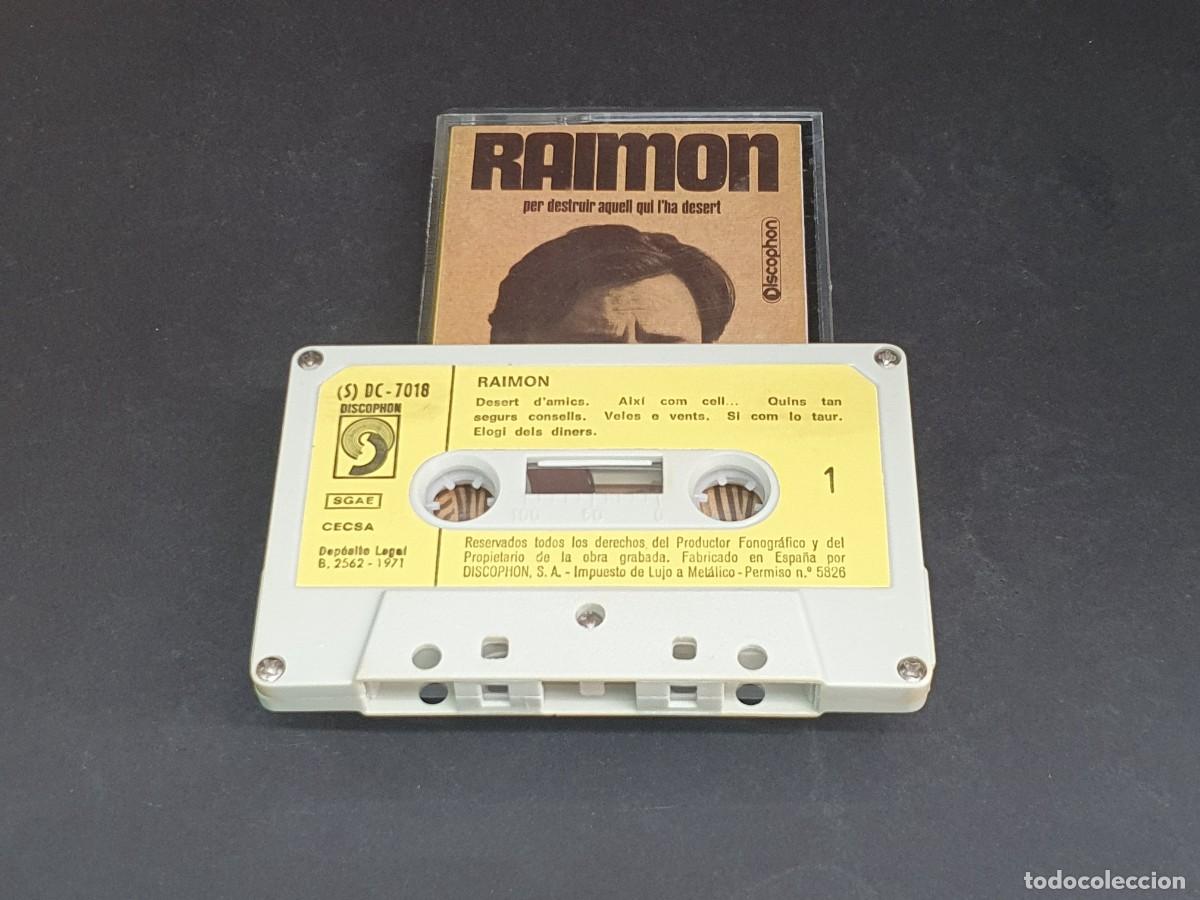 Casetes antiguos: CASETE RAIMON - PER DESTRUIR AQUELL QUI LHA DESERT - Foto 2