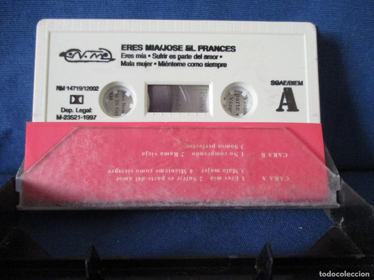 Casetes antiguos: CINTA CASETE / CASSETTE - JOS&Eacute; EL FRANC&Eacute;S &middot; ERES M&Iacute;A - Foto 2