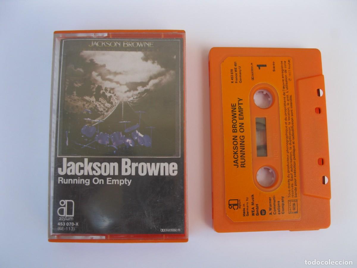 Casetes antiguos: CASETE - JACKSON BROWNE - RUNNING ON EMPTY - WEA - A&Ntilde;O 1977. - Foto 1