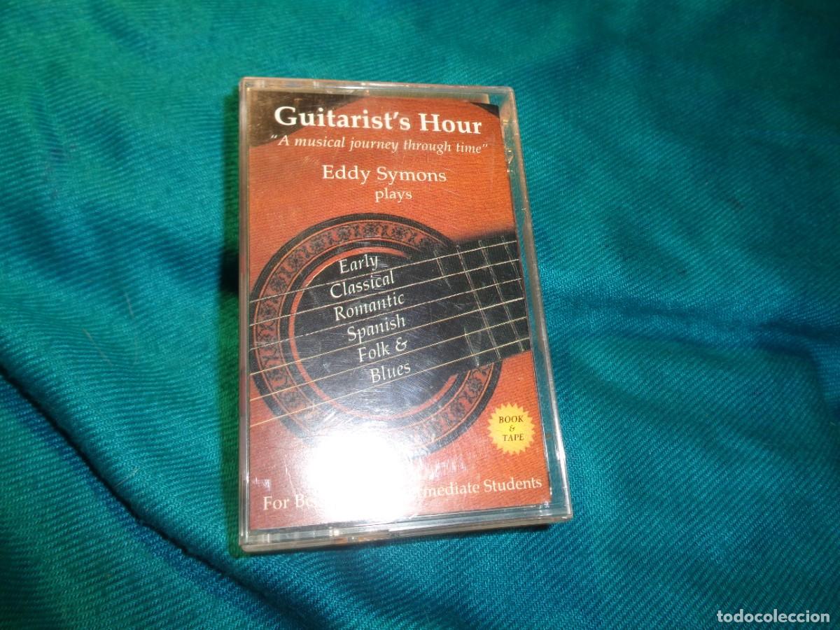 Cassette antiche: EDDY SYMONS. GUITARIST&acute;S HOUR. CASETE