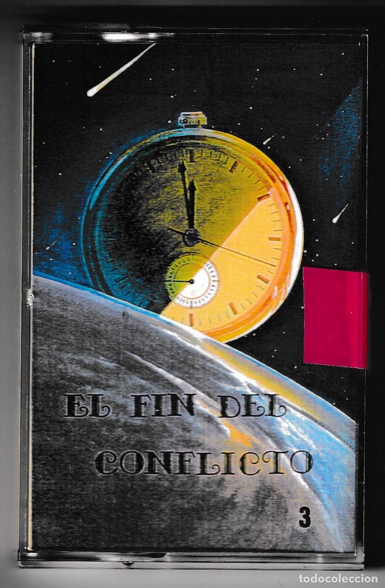 Cassetes antigas: CASSETTE: EL FIN DEL CONFLICTO N&ordm; 3 - LAS 3 MALAS PALABRAS - 2&ordf; PARTE - (Daniel Cuccaro)