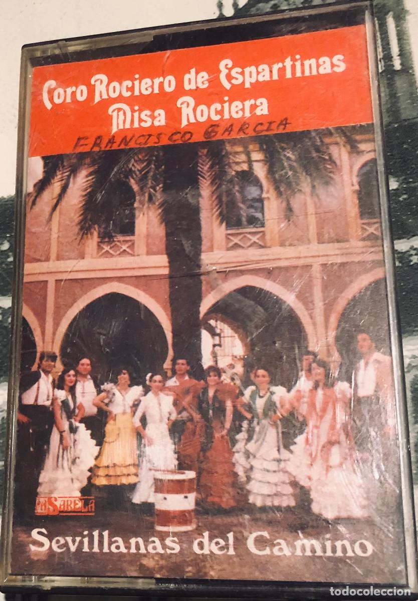 Casetes antiguos: 'Misa rociera - Sevillanas del camino', de Coro Rociero de Espartinas. 1985. Cassette original.