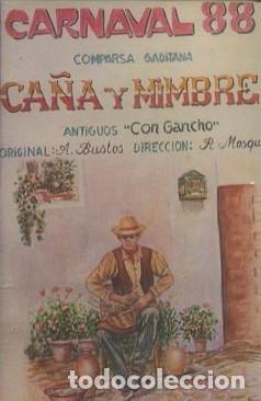 Casetes antiguos: CASETE, COMPARSA CA&Ntilde;A Y MIMBRES, CARNAVAL DE CADIZ 1988. CAR-2797