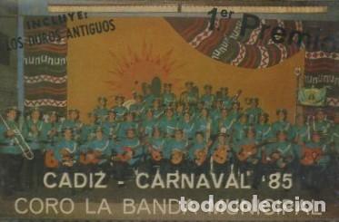 Casetes antiguos: CASETE, CORO LA BANDA MUNICIPAL, CARNAVAL DE CADIZ 1985. CAR-2808 ,4