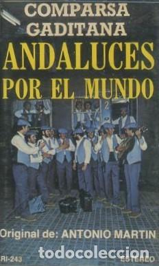 Casetes antiguos: CASETES, COAMPARSA ANDALUCES POPR EL MUNDO, CARNAVAL DE CADIZ 1984. CAR-2884