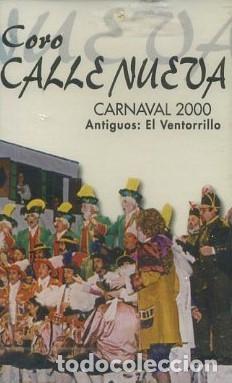 Casetes antiguos: CASETE, CORO CALLE NUEVA, CARNAVAL DE CADIZ 2000. CAR-2893