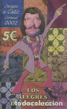 Casetes antiguos: CASETE, CHIRIGOTA LOS ALEGRES DIVORCIADOS, CARNAVAL DE CADIZ 2002. CAR-2905