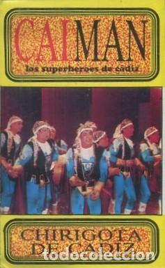 Casetes antiguos: CASETE, CHIRIGOTA CAIMAN, CARNAVAL DE CADIZ 1994. CAR-2938 ,2