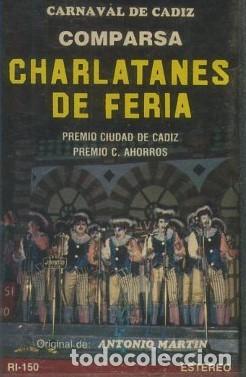 Casetes antiguos: CASETE, COMPARSA CHARLATANES DE FERIA, CARNAVAL DE CADIZ 1981. CAR-2954 ,2