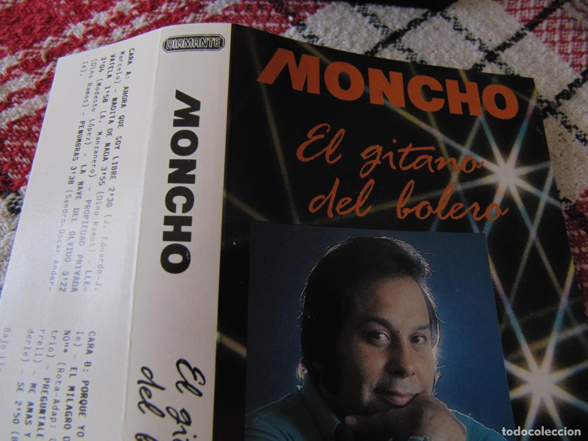 Casetes antiguos: MONCHO - EL GITANO DEL BOLERO CASETTE 101834-1990 - Foto 3
