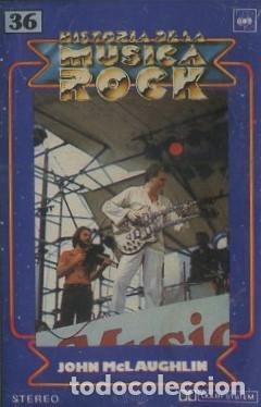 Casetes antiguos: CASETE, HISTORIA DE LA MUSICA ROCK 36, JOHM McLAUGHLIN. LOVE SUPREME, FRIEDSHIP...... CASE-17542