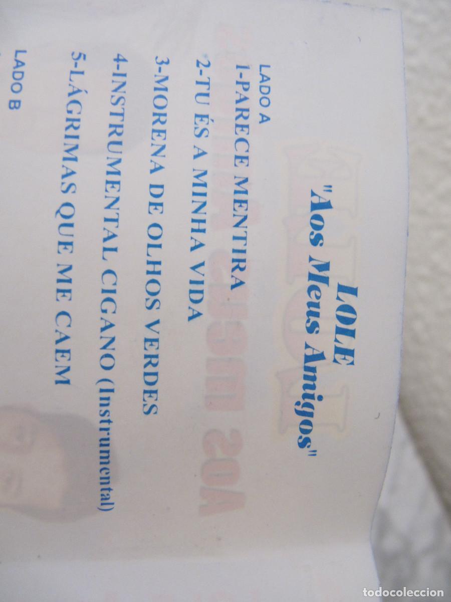 Casetes antiguos: LOLE AOS MEUS AMIGOS - Foto 6
