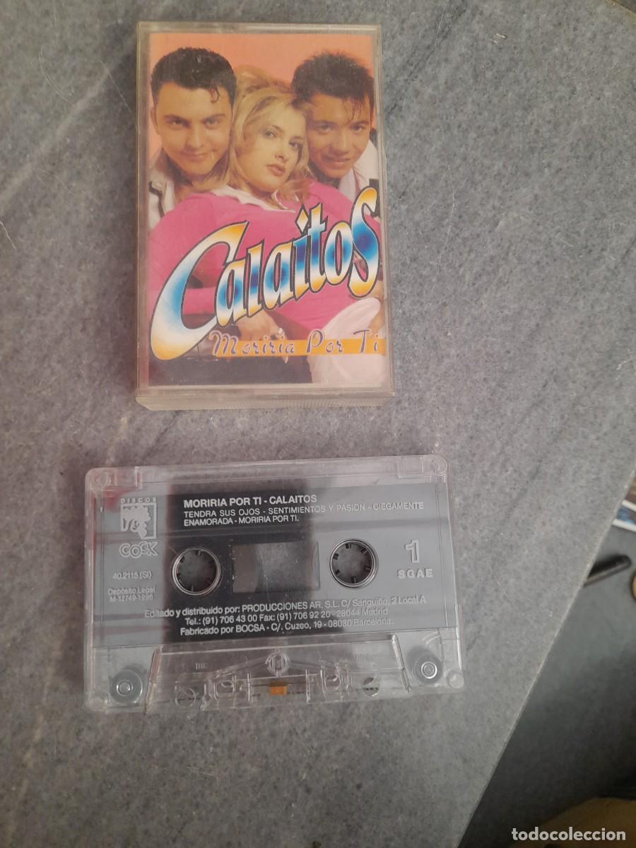 Casetes antiguos: Casete cassette cinta m&uacute;sica Calaitos Morir&iacute;a por ti