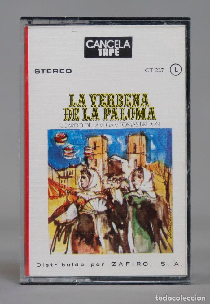 Casetes antiguos: CASSETTE. LA VERBENA DE LA PALOMA - Foto 1