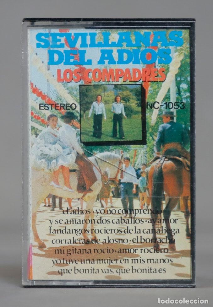 Casetes antiguos: CASSETTE. SEVILLANAS DEL ADIOS. LOS COMPADRES - Foto 1