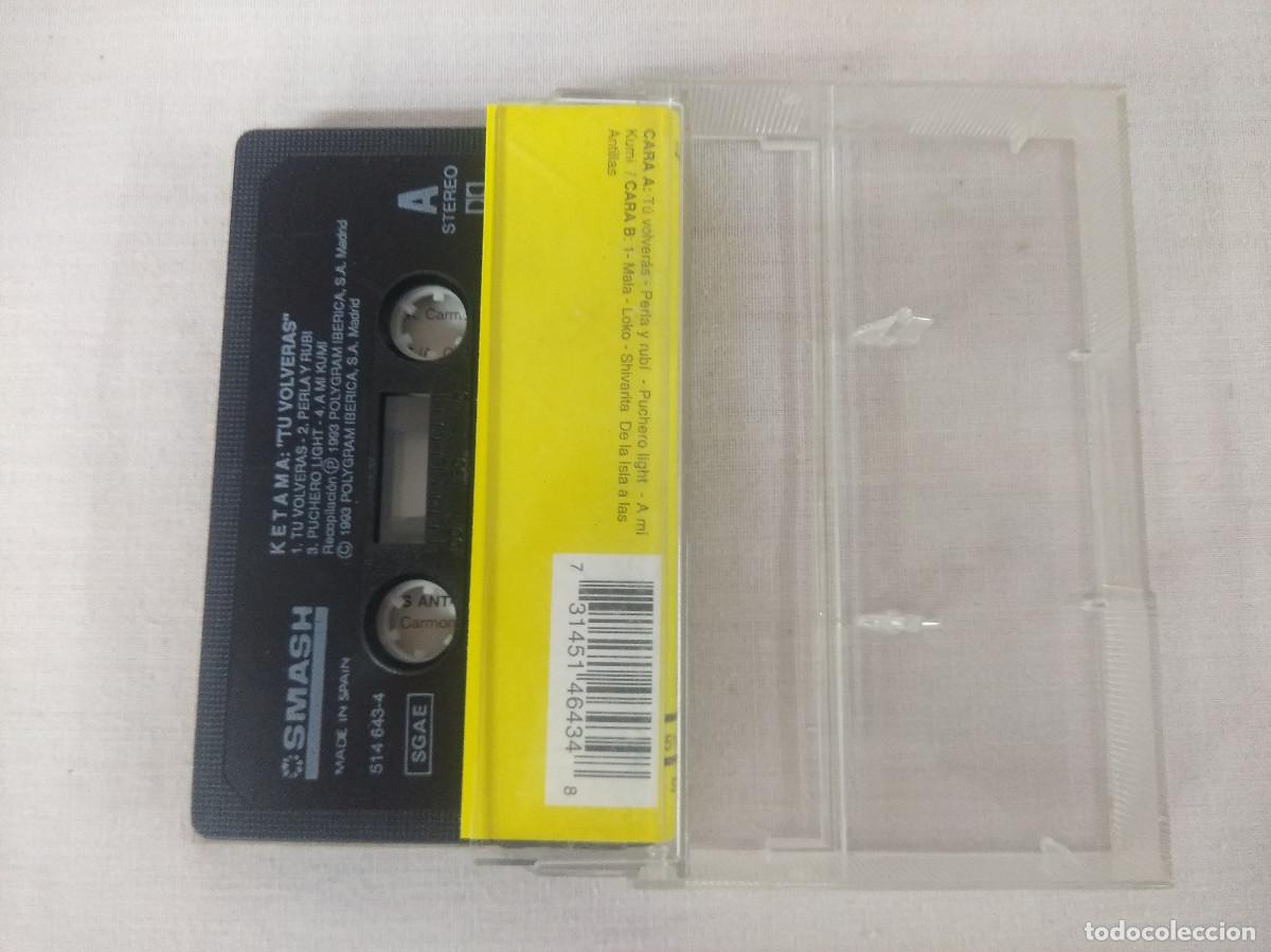 Casetes antiguos: KETAMA/TU VOLVERAS/CASETE. - Foto 2