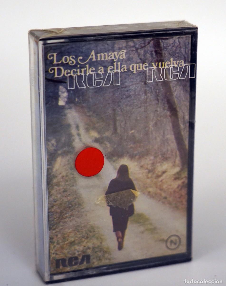 Casetes antiguos: Los Amaya &ndash; Decirle A Ella Que Vuelva - Foto 1