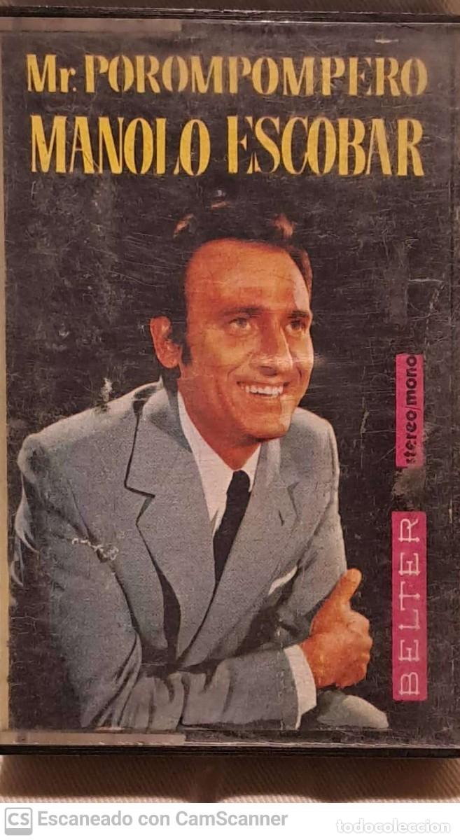 Casetes antiguos: Manolo Escobar &lrm;&ndash; Mr. Porompompero - Foto 1