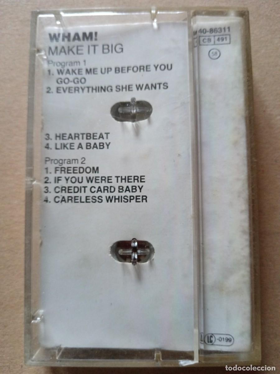 Casetes antiguos: Wham! Make it big (George Michael) - Foto 2